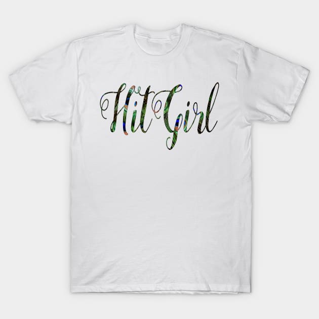 HIT GIRL COLORFUL TYPOGRAPHY T-Shirt by Anthony88